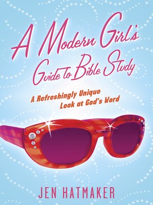 cover image of A Modern Girl's Guide to Bible Study